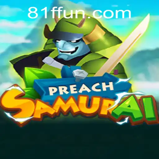 Explore o Fascinante Mundo de PreachSamurai: Uma Aventura de Estratégia e Habilidades